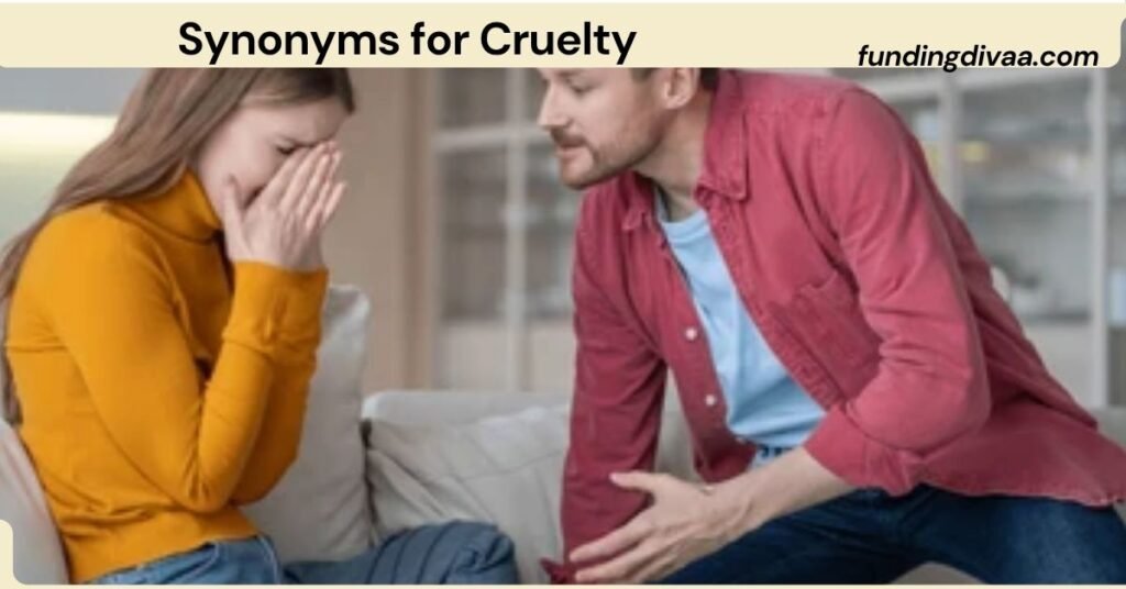 Synonyms for Cruelty