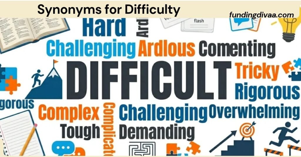 Synonyms for Difficulty